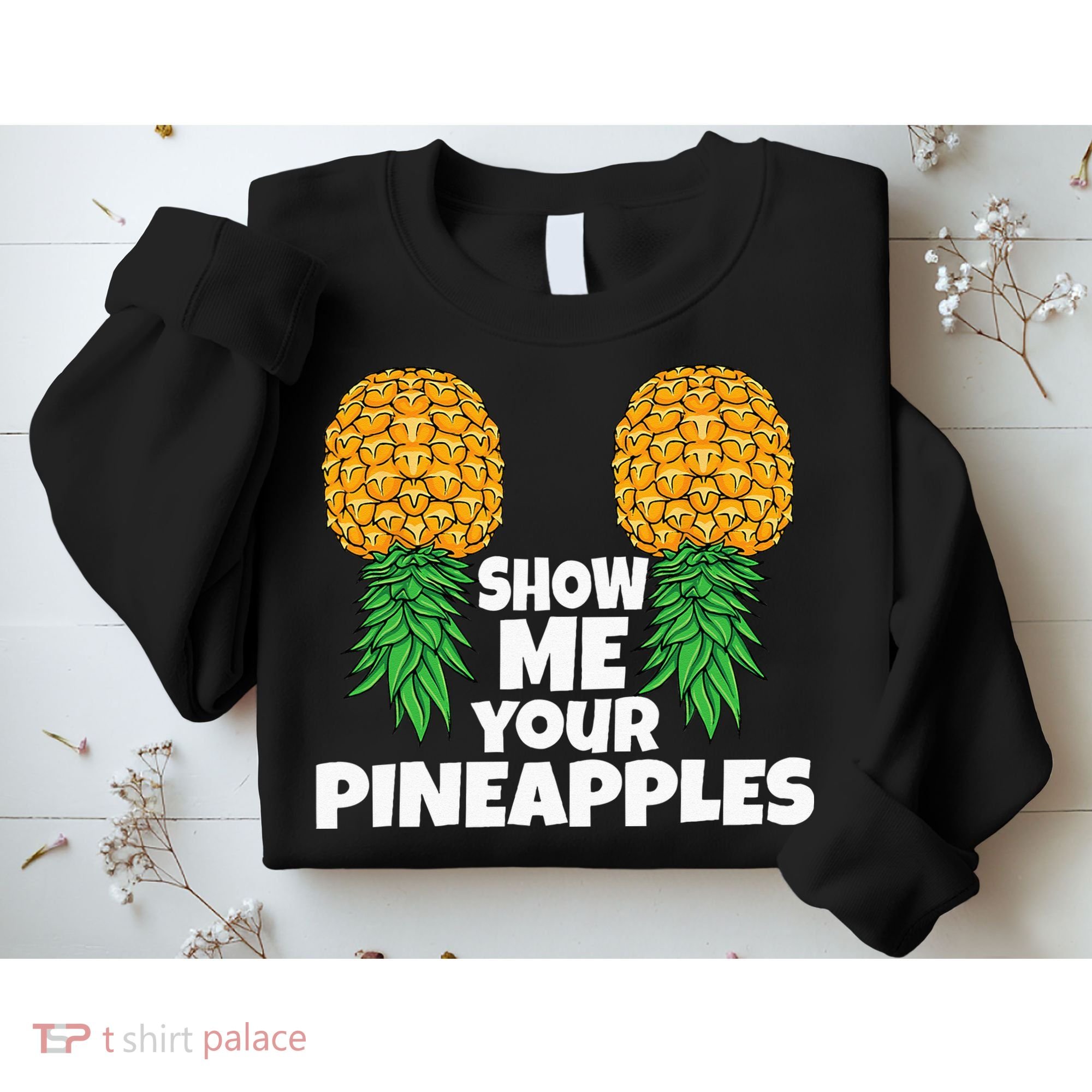 Show Me Your Pineapples Swinger Upside Down Pineapple Men Sweatshirt