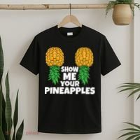 Show Me Your Pineapples Swinger Upside Down Pineapple Men T-Shirt thumb 2