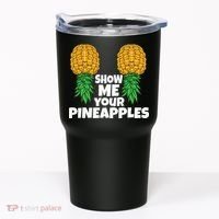 Show Me Your Pineapples Swinger Upside Down Pineapple Men Tumbler thumb 0