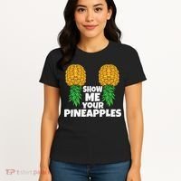 Show Me Your Pineapples Swinger Upside Down Pineapple Men Women's T-Shirt thumb 4
