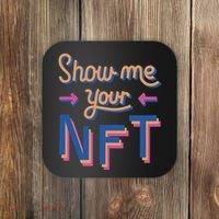 Show Me Your NFT Coaster thumb 0