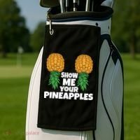 Show Me Your Pineapples Swinger Upside Down Pineapple Cool Gift Golf Towel thumb 2