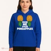 Show Me Your Pineapples Swinger Upside Down Pineapple Cool Gift Hoodie thumb 5