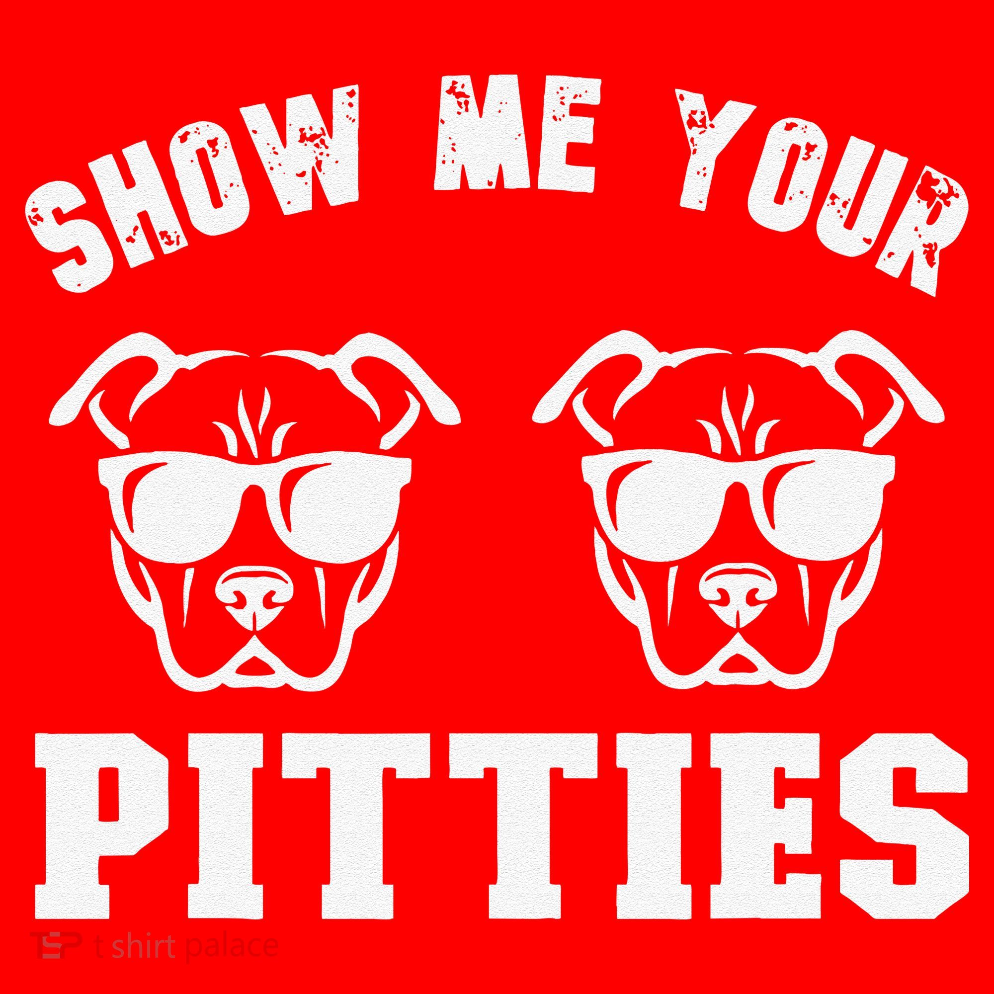 Show Me Your Pitties Funny Pitbull Dog Pitbull Dog Lovers Santa Hat