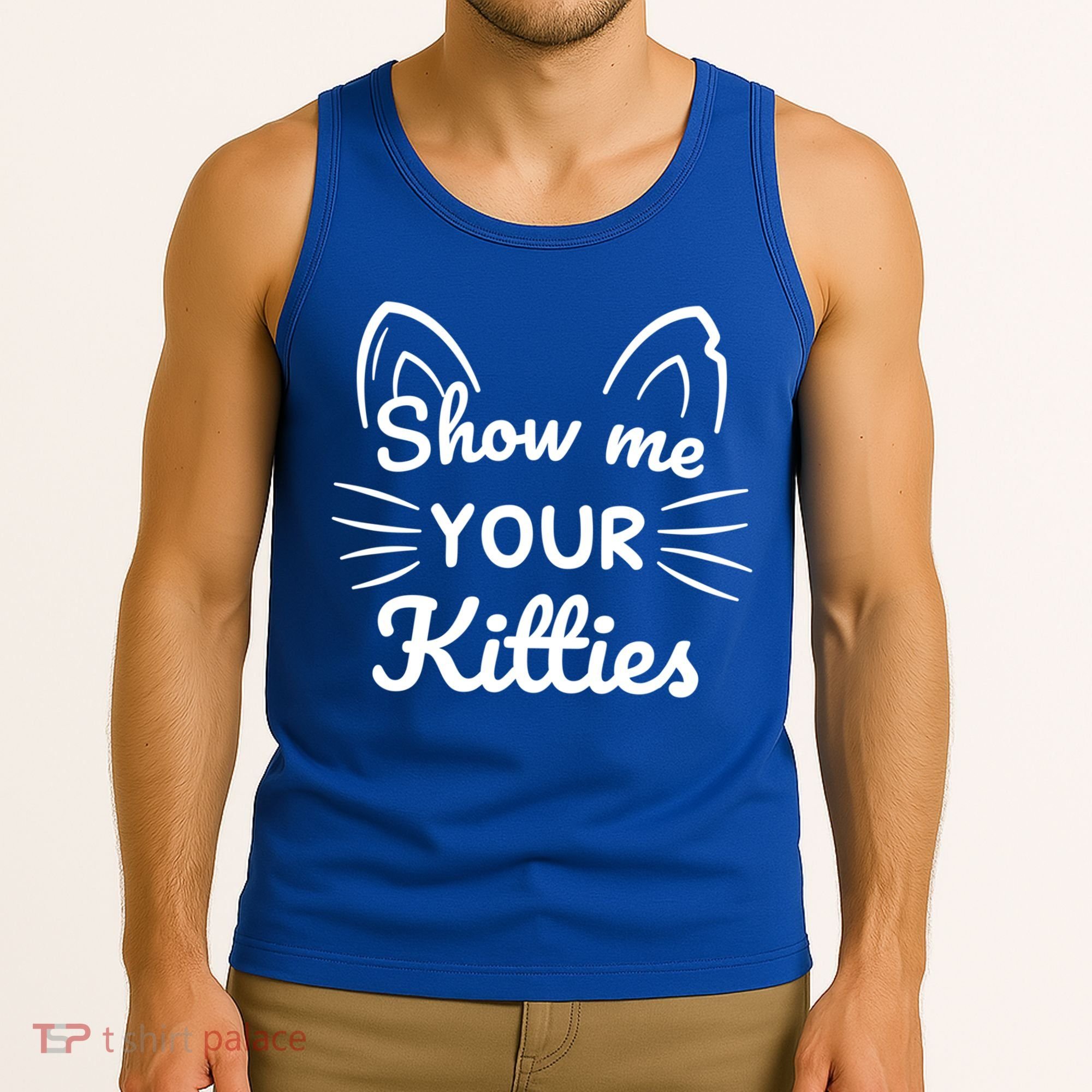 Show Me Your Kitties Dirty Cat Pun Gift Tank Top