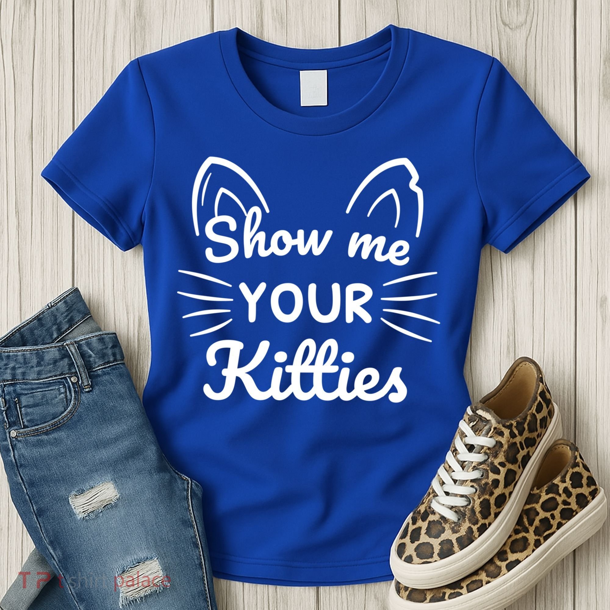 Show Me Your Kitties Dirty Cat Pun Gift Women's T-Shirt