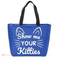 Show Me Your Kitties Dirty Cat Pun Gift Tote Bag thumb 0