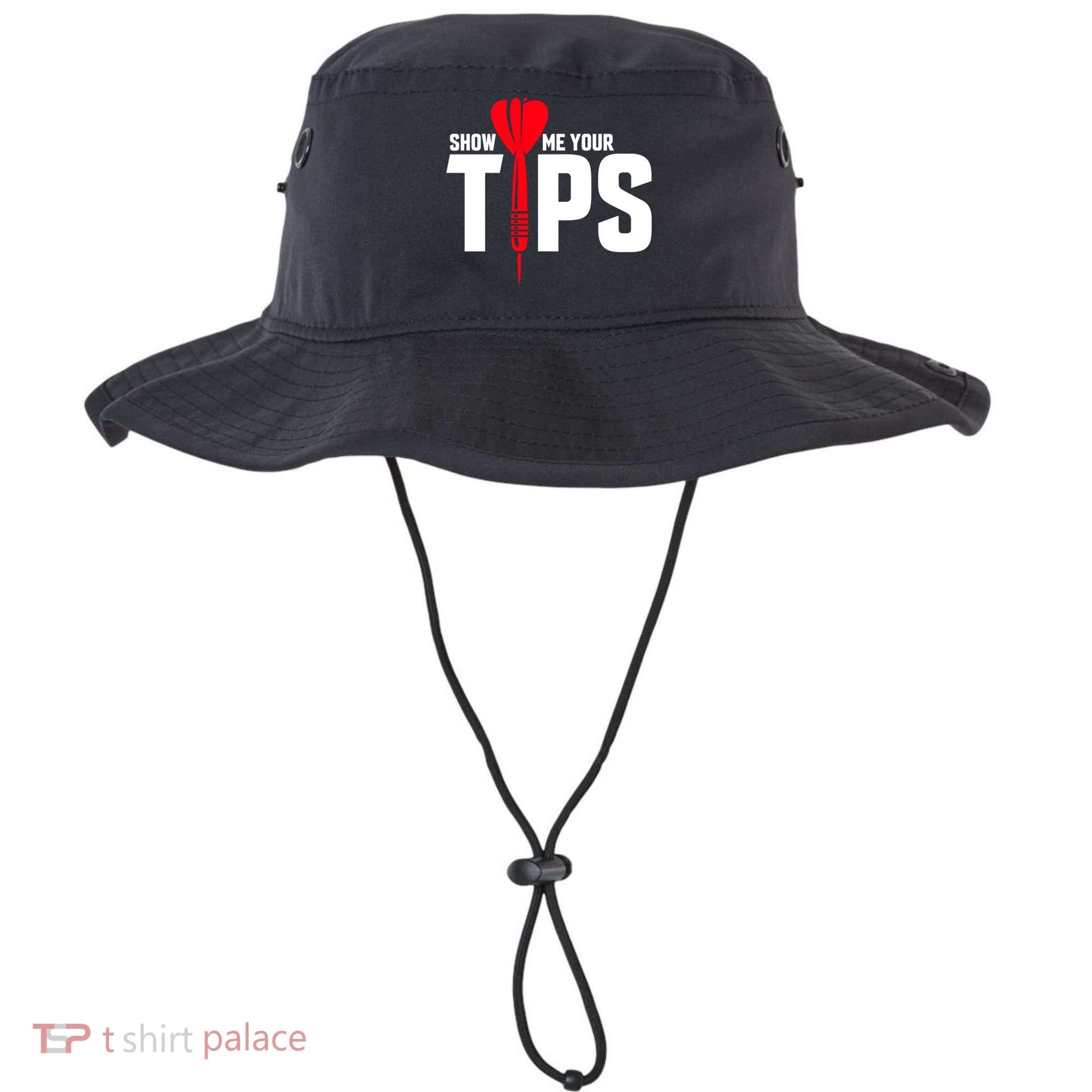 Show Me Your Tips Gift Funny Dart Quote Meme Gift Bucket Hat