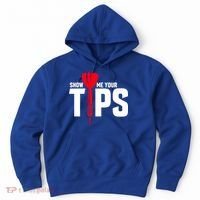 Show Me Your Tips Gift Funny Dart Quote Meme Gift Hoodie thumb 0