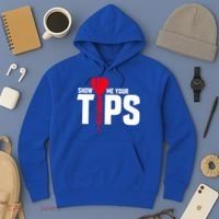 Show Me Your Tips Gift Funny Dart Quote Meme Gift Hoodie thumb 3