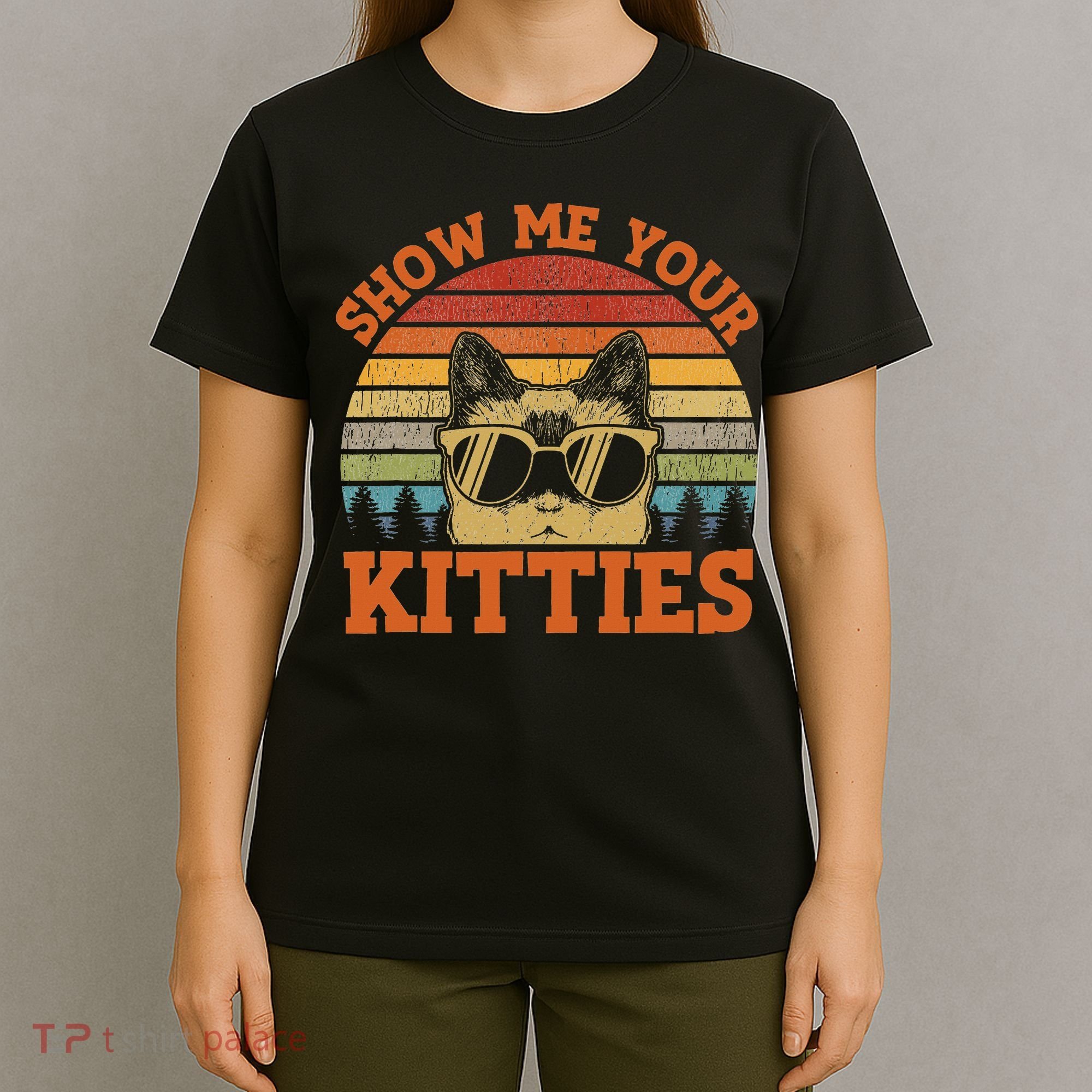 Show Me Your Kitties Funny Cat Lover Vintage Retro Sunset T-Shirt