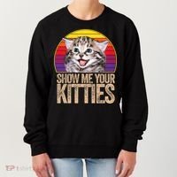 Show Me Your Kitties Great Gift Women's Sweatshirt thumb 0
