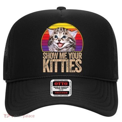 Show Me Your Kitties Great Gift Hat