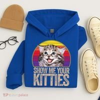 Show Me Your Kitties Great Gift Hoodie thumb 4