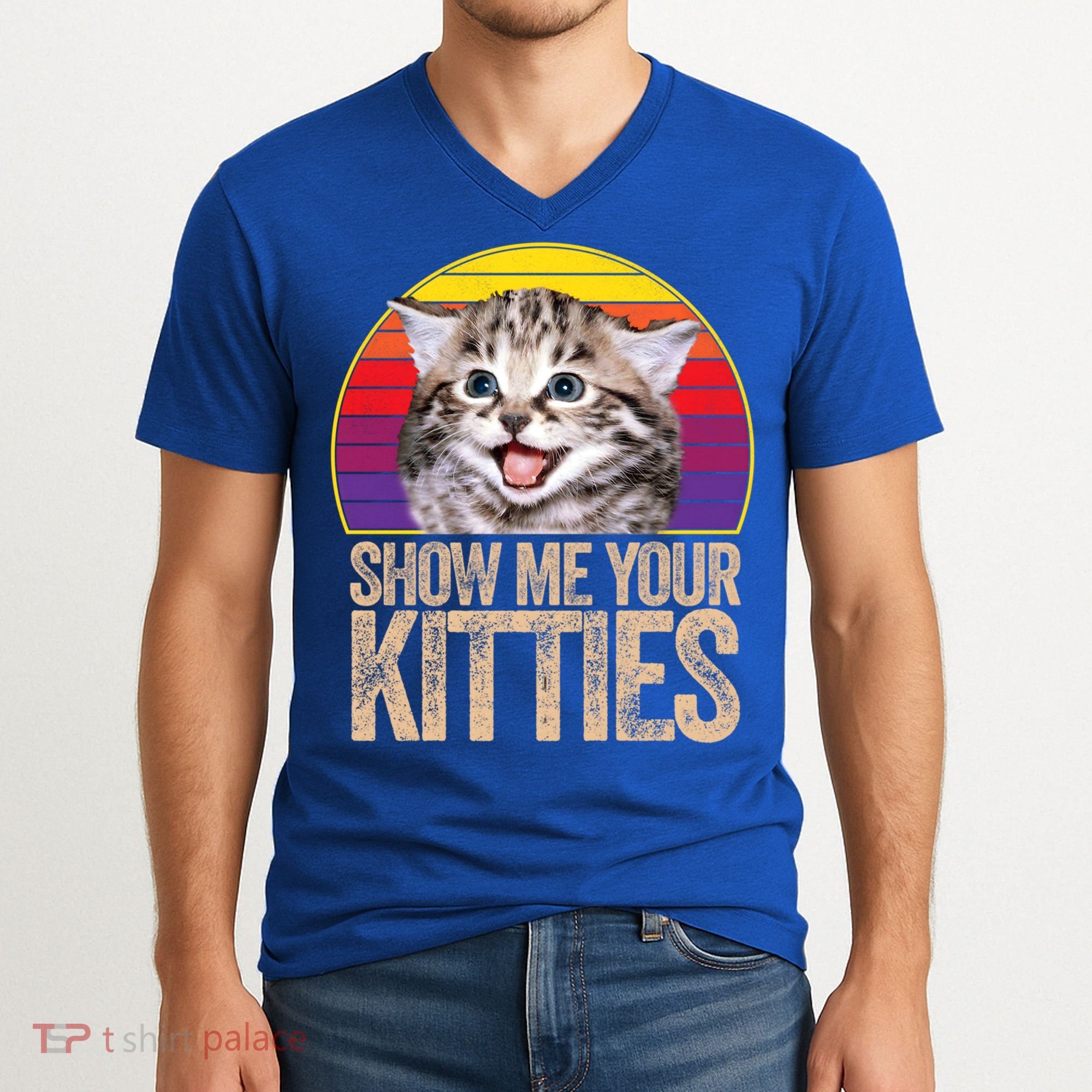 Show Me Your Kitties Great Gift V-Neck T-Shirt