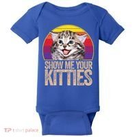 Show Me Your Kitties Great Gift Baby Bodysuit thumb 0