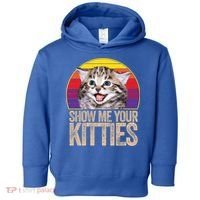 Show Me Your Kitties Great Gift Toddler Hoodie thumb 0