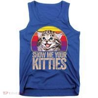 Show Me Your Kitties Great Gift Tank Top thumb 0