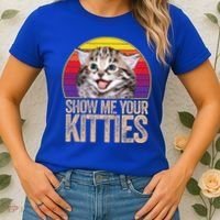 Show Me Your Kitties Great Gift Women's T-Shirt thumb 2
