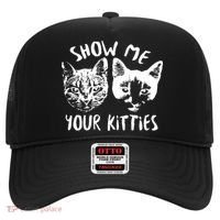 Show Me Your Kitties Funny Cat Lover Hat thumb 0
