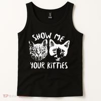 Show Me Your Kitties Funny Cat Lover Tank Top thumb 2
