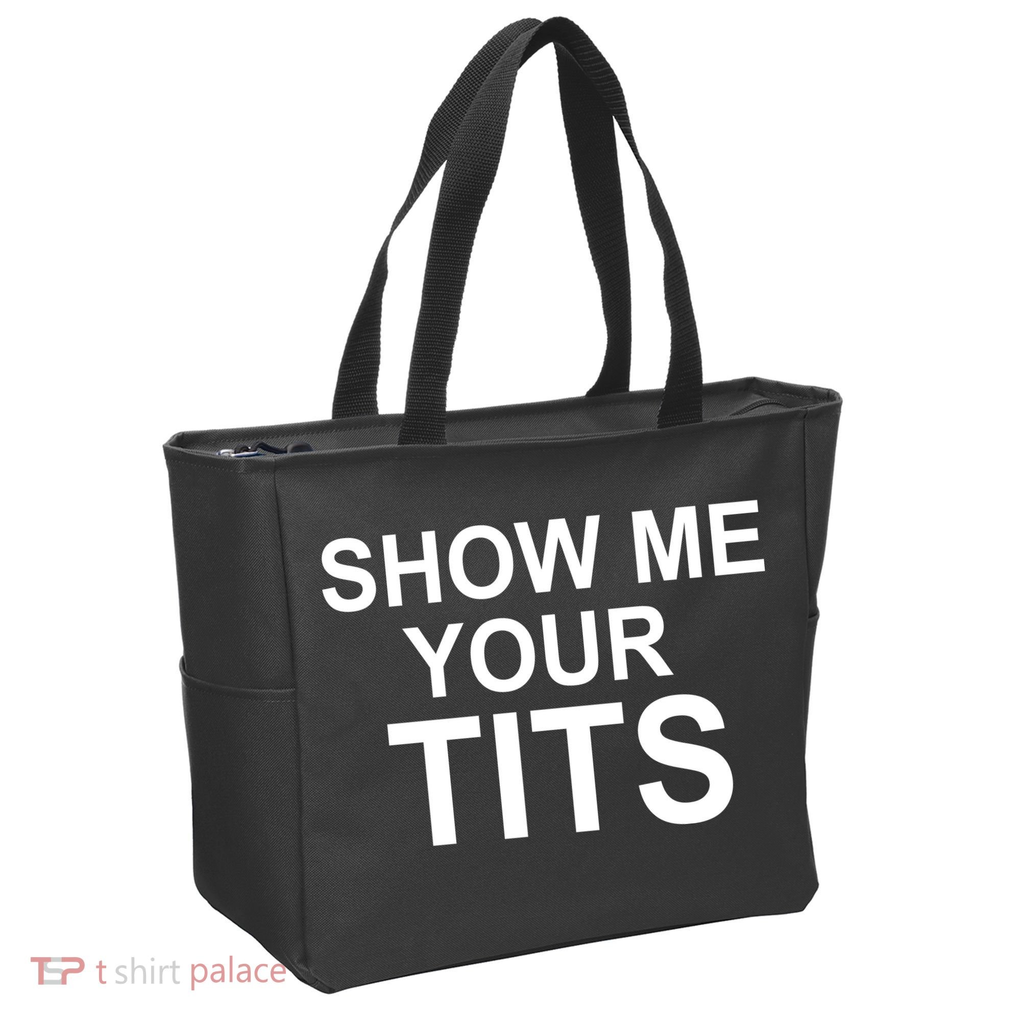 Show Me Your Tits Tote Bag