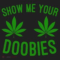 Show Me Your Doobies Funny Weed Smoker Marijuana High Hat thumb 2