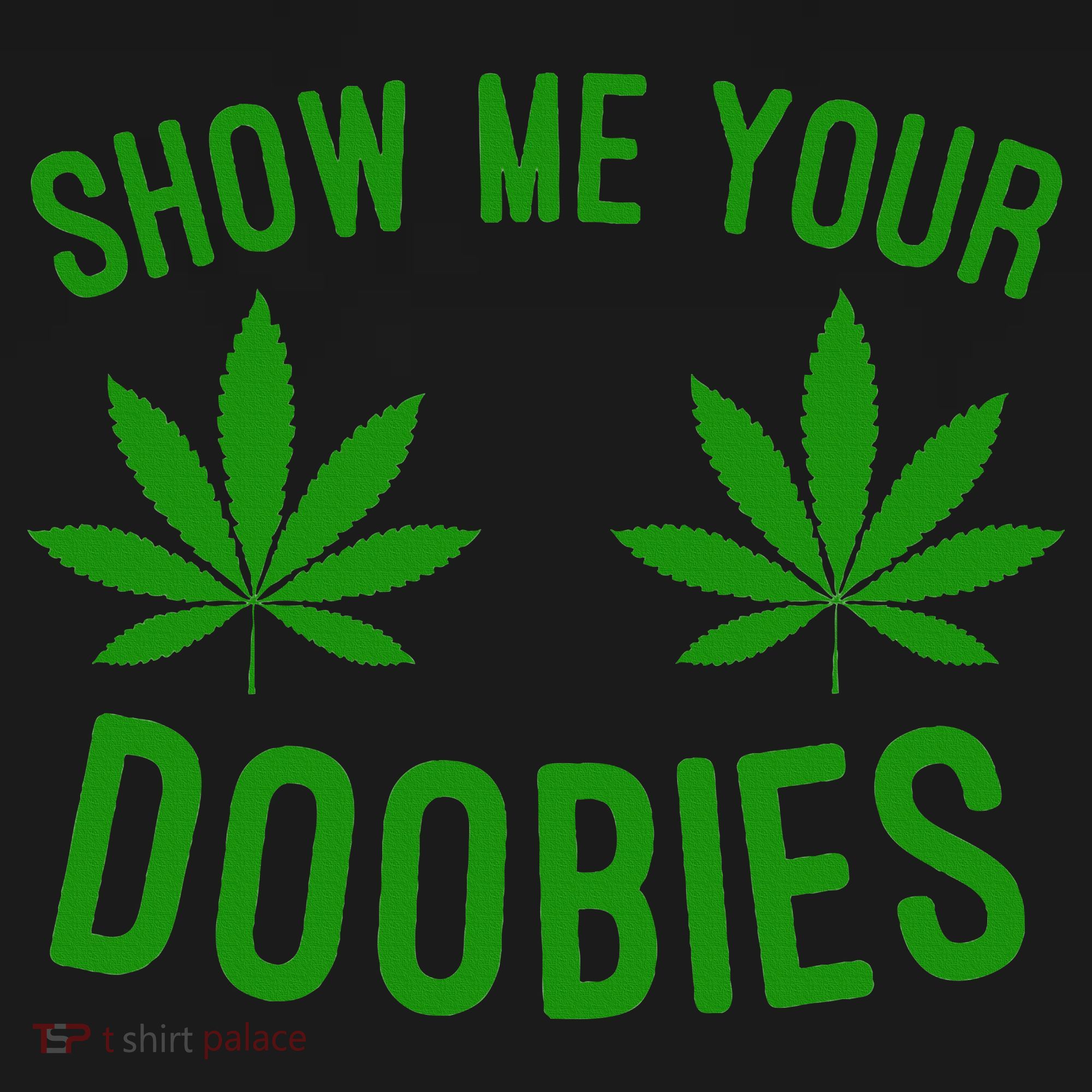 Show Me Your Doobies Funny Weed Smoker Marijuana High Kids Hoodie