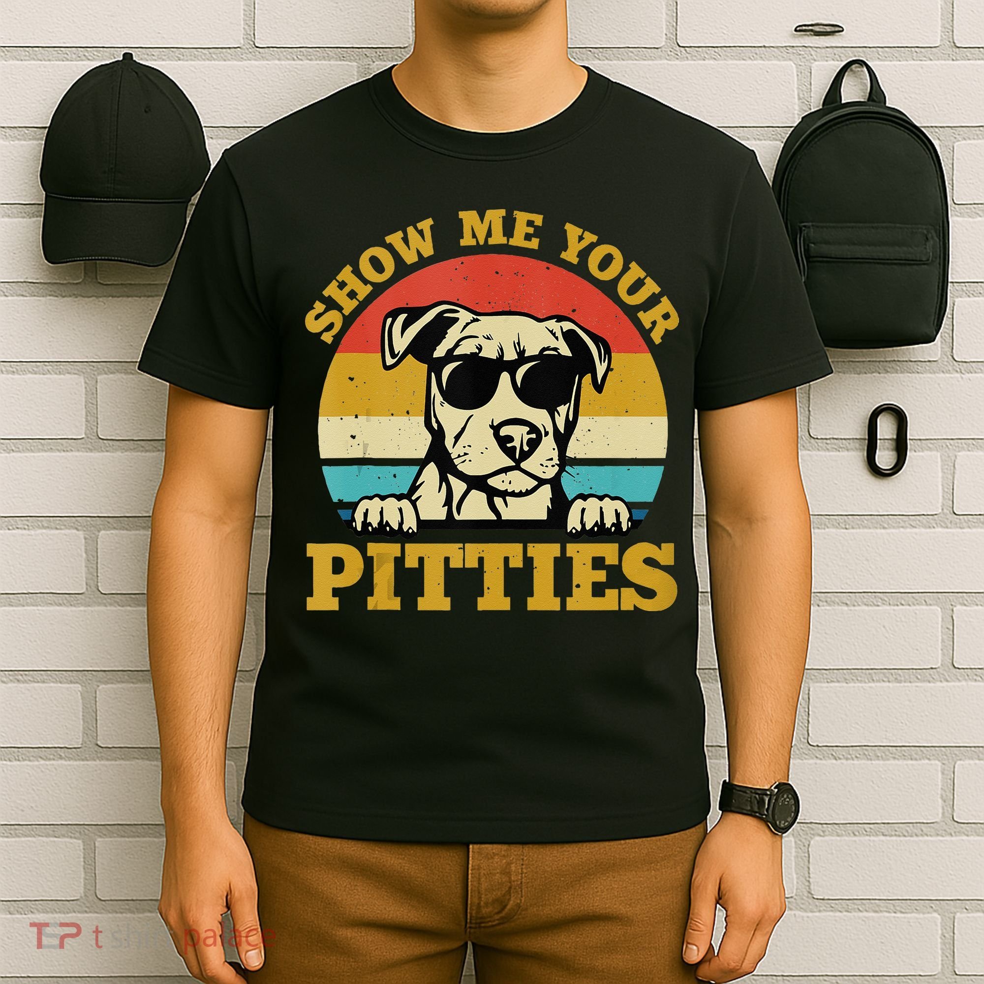 Show Me Your Pitties Funny Pitbull Dog Lovers T-Shirt