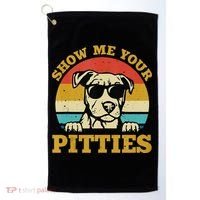 Show Me Your Pitties Funny Pitbull Dog Lovers Golf Towel thumb 0