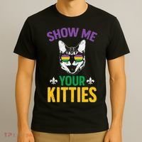 Show Me Your Kitties Funny Mardi Gras Carnival T-Shirt thumb 3