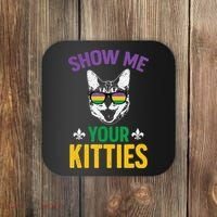 Show Me Your Kitties Funny Mardi Gras Carnival Coaster thumb 0