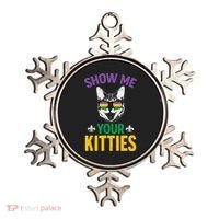 Show Me Your Kitties Funny Mardi Gras Carnival Ornament thumb 0