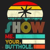 Show Me Your Butthole, Funny, Joke, Sarcastic, Family Beanie thumb 2