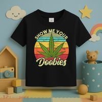 Show Me Your Doobies Marijuana Weed Cannabis Toddler T-Shirt thumb 3