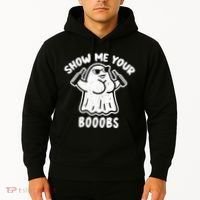 Show Me Your Booobs Funny Dumb Ghost Hoodie thumb 2