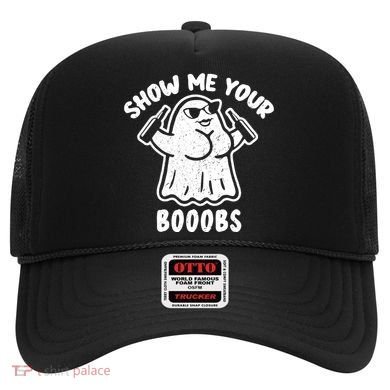 Show Me Your Booobs Funny Dumb Ghost Hat