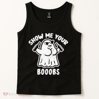 Show Me Your Booobs Funny Dumb Ghost Tank Top thumb 2