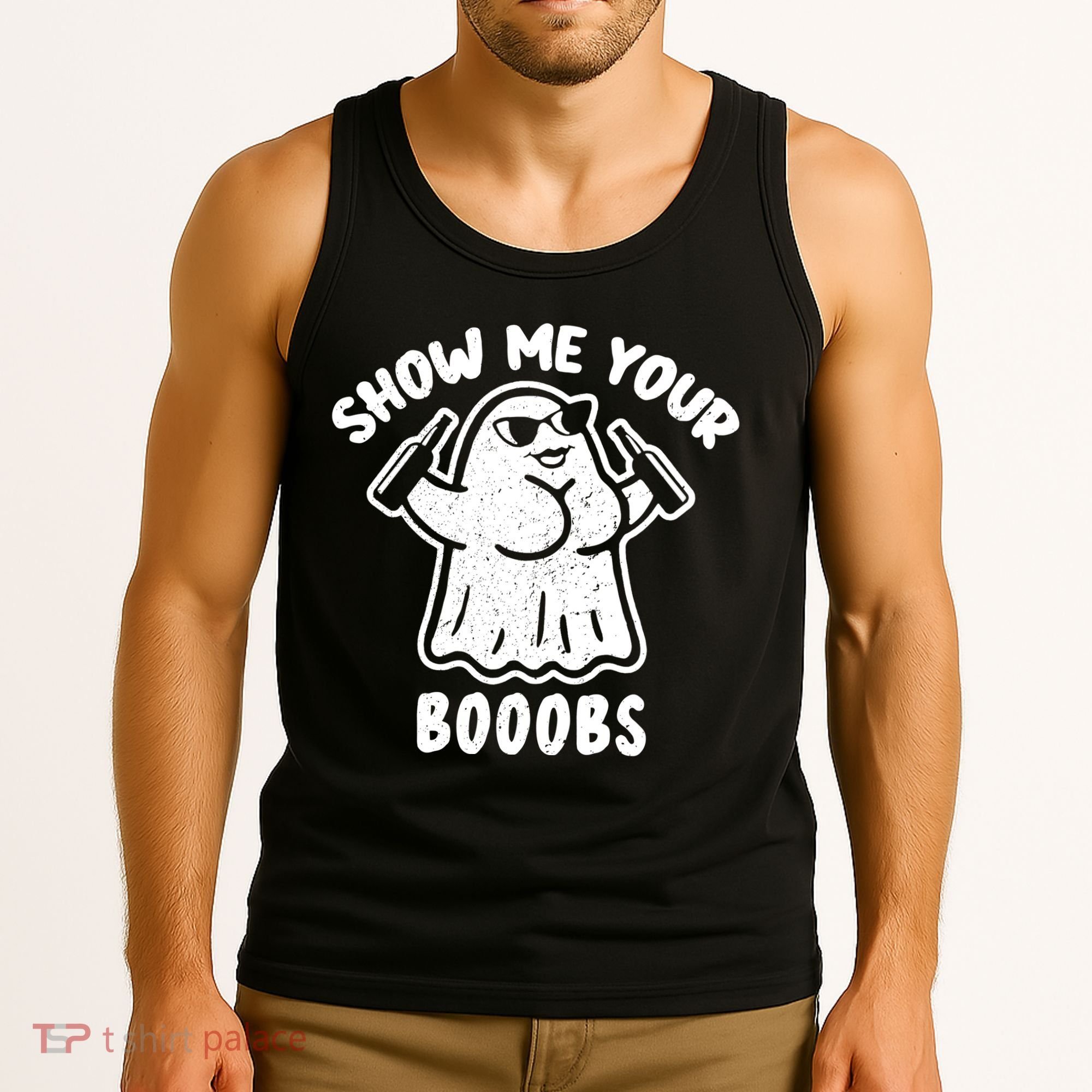 Show Me Your Booobs Funny Dumb Ghost Tank Top