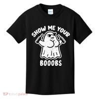 Show Me Your Booobs Funny Dumb Ghost Kids T-Shirt thumb 0