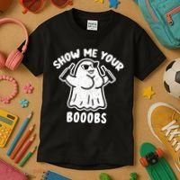 Show Me Your Booobs Funny Dumb Ghost Kids T-Shirt thumb 3