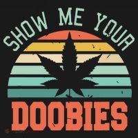 Show Me Your Doobies Weed Gift | Funny Marijuana Bud Stoner Ornament thumb 1