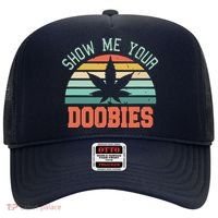 Show Me Your Doobies Weed Gift | Funny Marijuana Bud Stoner Hat thumb 0