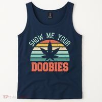 Show Me Your Doobies Weed Gift | Funny Marijuana Bud Stoner Tank Top thumb 2