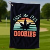 Show Me Your Doobies Weed Gift | Funny Marijuana Bud Stoner Golf Towel thumb 1