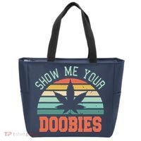 Show Me Your Doobies Weed Gift | Funny Marijuana Bud Stoner Tote Bag thumb 0