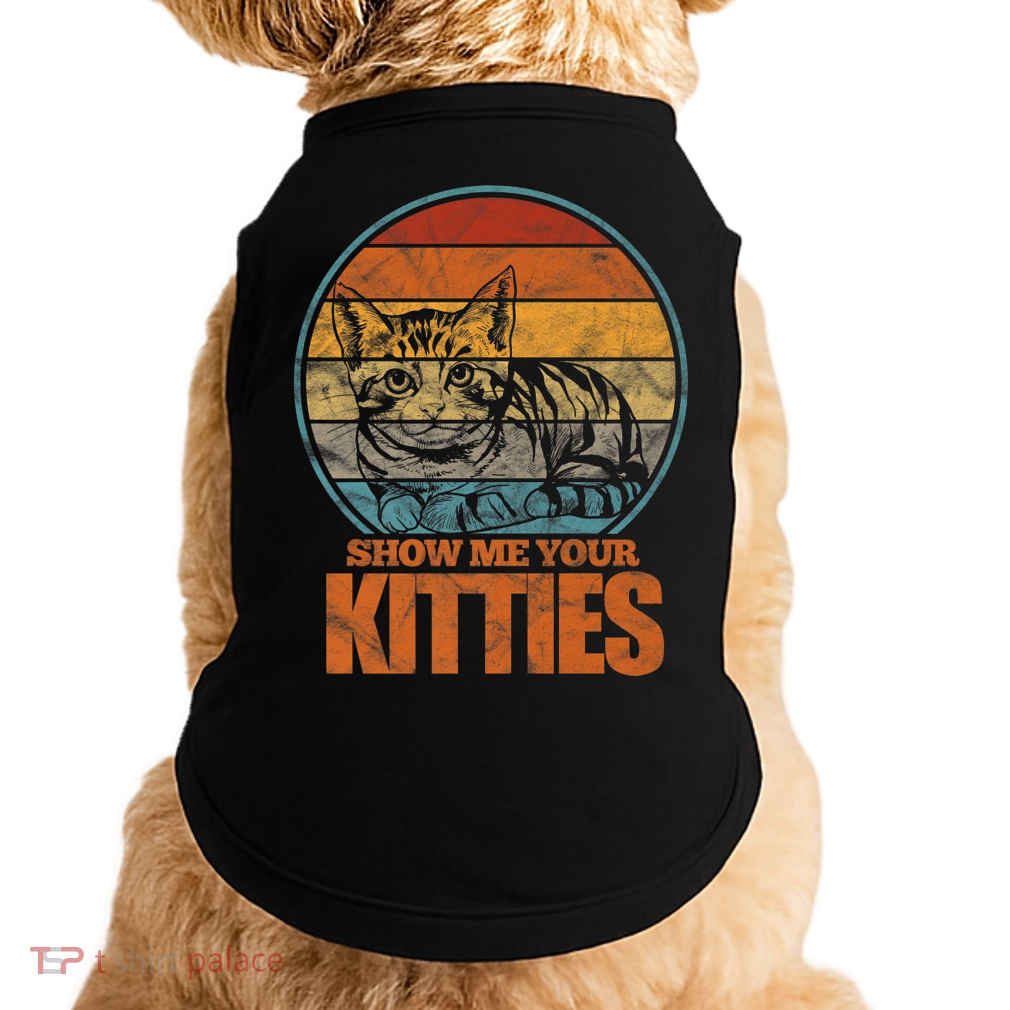 Show Me Your Kitties Funny Cat Lover Premium Doggie Tank