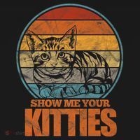 Show Me Your Kitties Funny Cat Lover Premium T-Shirt thumb 7