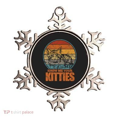 Show Me Your Kitties Funny Cat Lover Premium Ornament