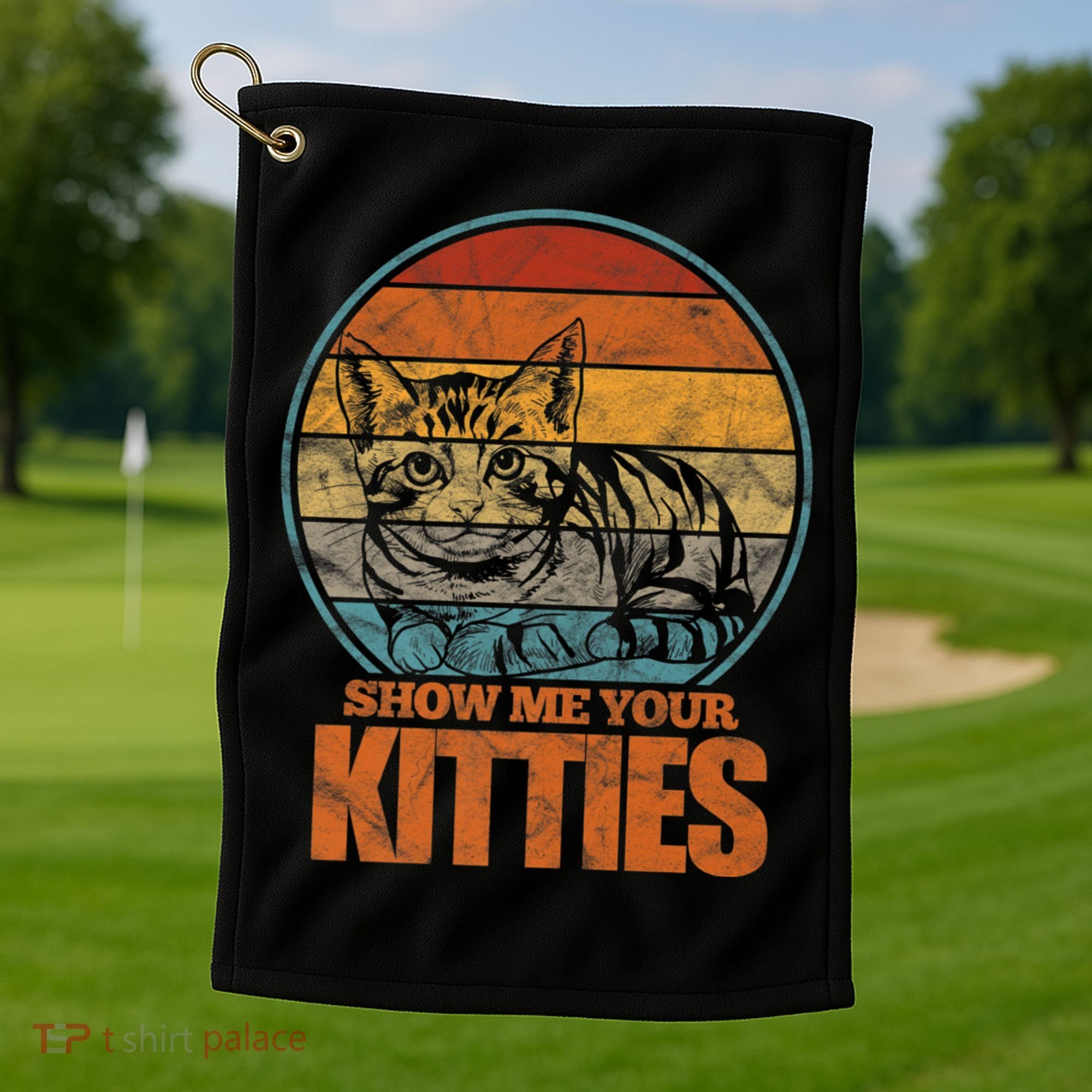 Show Me Your Kitties Funny Cat Lover Premium Golf Towel